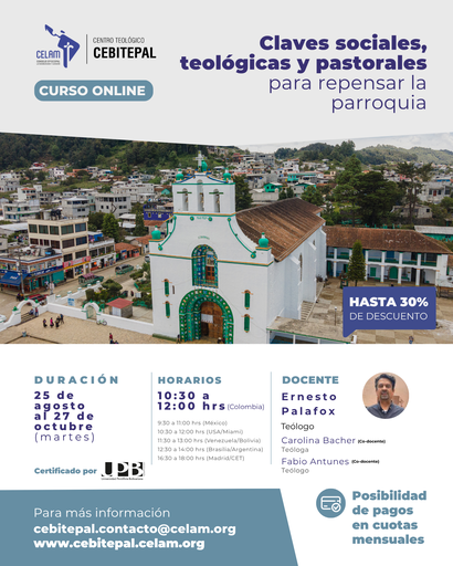 Claves sociales teológicas y pastorales para repensar la parroquia
