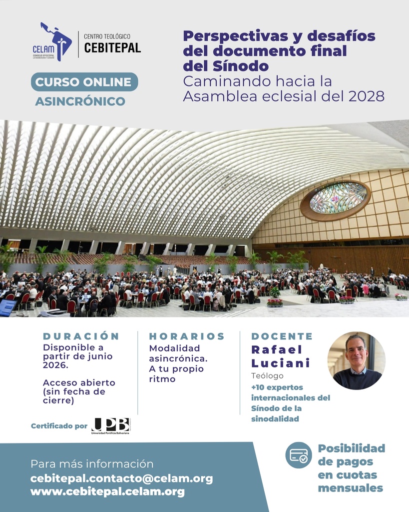 Perspectivas y desafíos del documento final del Sínodo Caminando hacia la Asamblea eclesial del 2028